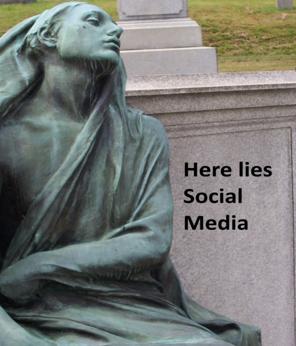 It may be too soon to mourn the death of social media.